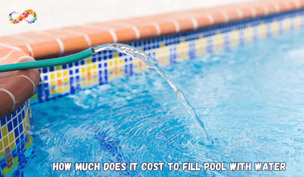 how much does it cost to fill pool with water