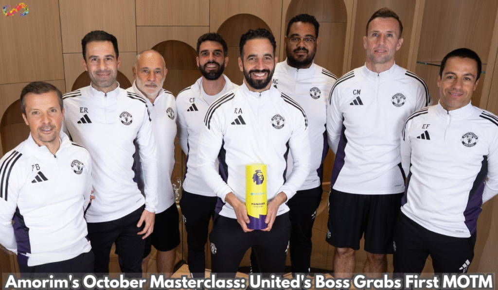 Amorim's October Masterclass: United's Boss Grabs First MOTM